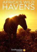 Watch Africa's Wild Havens Zmovies