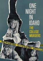 Watch One Night in Idaho: The College Murders Zmovies