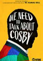 Watch We Need to Talk About Cosby Zmovies