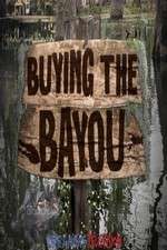 Watch Buying The Bayou Zmovies