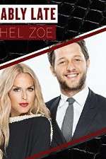 Watch Fashionably Late with Rachel Zoe Zmovies