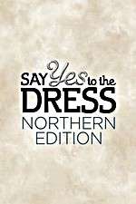 Watch Say Yes to the Dress: Northern Edition Zmovies