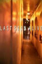 Watch Last Seen Alive Zmovies