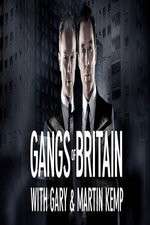 Watch Gangs of Britain with Gary and Martin Kemp Zmovies