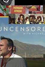 Watch Uncensored with Michael Ware Zmovies