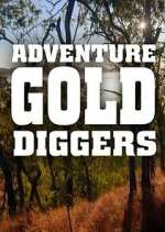 Watch Adventure Gold Diggers Zmovies