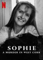 Watch Sophie: A Murder in West Cork Zmovies