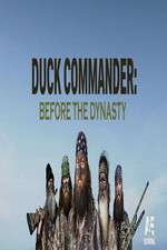 Watch Duck Commander: Before the Dynasty Zmovies