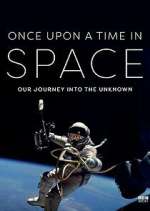 Watch Once Upon a Time in Space Zmovies