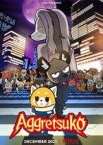 Watch Aggretsuko Zmovies