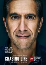 Watch Chasing Life with Dr. Sanjay Gupta Zmovies