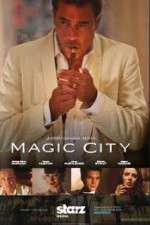 Watch Magic City Zmovies