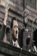 Watch Hitler's Rise: The Colour Films Zmovies
