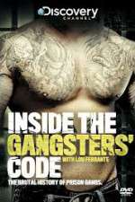 Watch Discovery Channel Inside the Gangsters Code Zmovies