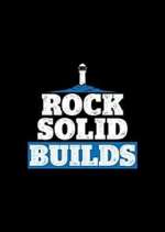 Watch Rock Solid Builds Zmovies