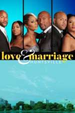 Watch Love & Marriage: Huntsville Zmovies
