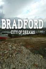 Watch Bradford: City of Dreams Zmovies