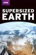 Watch Supersized Earth Zmovies