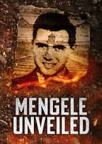 Watch Mengele Unveiled Zmovies
