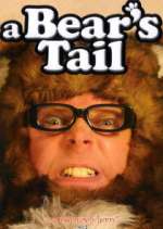 Watch A Bear's Tail Zmovies