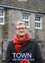 Watch TOWN with Nicholas Crane Zmovies