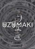 Watch Uzumaki Zmovies