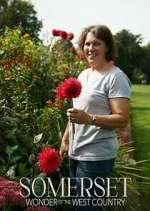 Watch Somerset: Wonder of the West Country Zmovies