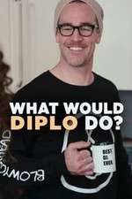 Watch What Would Diplo Do Zmovies