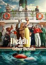 Watch Death and Other Details Zmovies