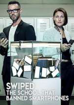 Watch Swiped: The School That Banned Smartphones Zmovies