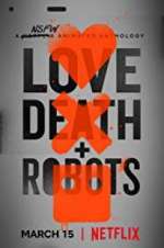 Watch Love, Death & Robots Zmovies