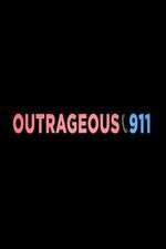Watch Outrageous 911 Zmovies