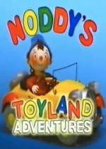 Watch Noddy's Toyland Adventures Zmovies