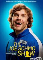 Watch The Joe Schmo Show Zmovies