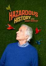 Watch Hazardous History with Henry Winkler Zmovies
