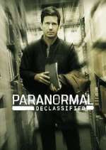 Watch Paranormal Declassified Zmovies
