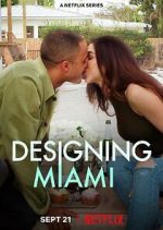 Watch Designing Miami Zmovies