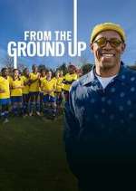Watch From the Ground Up Zmovies