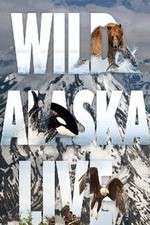 Watch Wild Alaska Live Zmovies