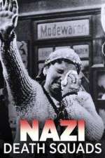 Watch Nazi Death Squads Zmovies
