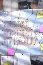 Watch MURDER, MYSTERY AND MY FAMILY Zmovies