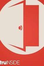 Watch TruInside Zmovies