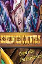 Watch Keepin 'er Country Zmovies