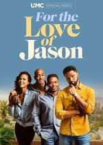Watch For the Love of Jason Zmovies