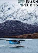 Watch Alaska's Ultimate Bush Pilots Zmovies
