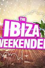 Watch Ibiza Weekender Zmovies