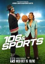 Watch 106 & Sports Zmovies