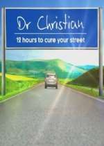Watch Dr Christian: 12 Hours to Cure Your Street Zmovies