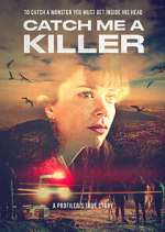 Watch Catch Me a Killer Zmovies