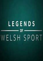 Watch Legends of Welsh Sport Zmovies